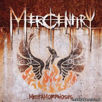 скачать Mercenary - Metamorphosis (2011) MP3 бесплатно