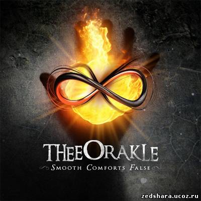 скачать Thee Orakle - Smooth Comforts False (2012) бесплатно